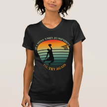 si je ne peux pas voir ce saut, je vais essayer de