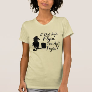 T-shirt Si la saleté n'est pas Flyin vous n'êtes pas pièce