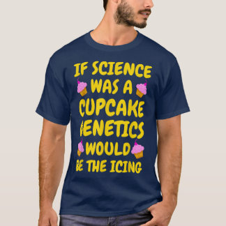 T-shirt Si la science était un cupcake