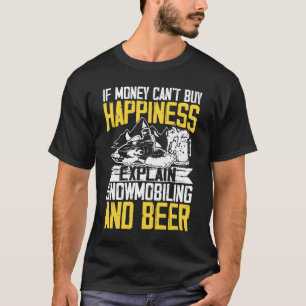 T-shirt Si l'argent ne peut pas acheter le bonheur Expliqu