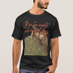T-shirt Si le YE aiment la richesse davantage que la