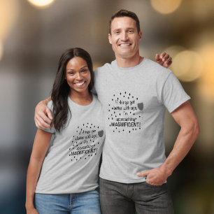 T-shirt Si les choses s'améliorent avec l'âge, je suis mag