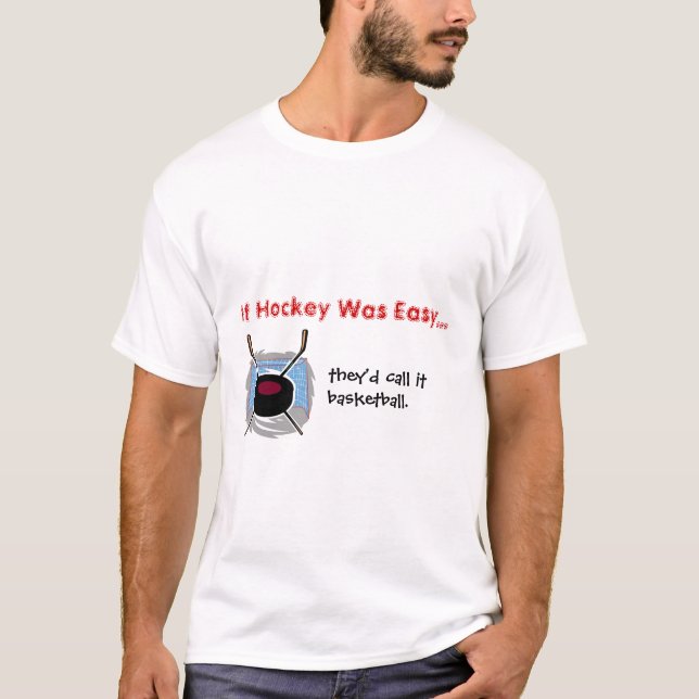 T-shirt si l'hockey était facile… (Devant)