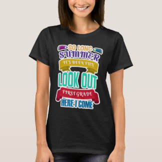 T-shirt Si long été C'est amusant Lookout 1st Gr.