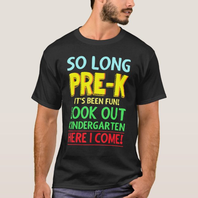 T-shirt Si Longtemps Pré-k C'Était Amusant Regardez La Mat (Devant)