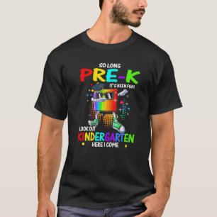 T-shirt Si Longtemps Pré K Kindergarten Ici Je Viens Pop I
