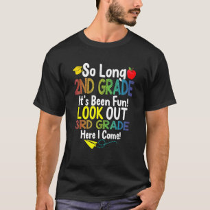 T-shirt Si longue 2e année regardez dehors 3e année Je vie
