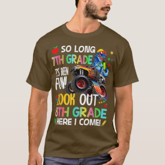 T-shirt Si longue 7e année ici 8e année Je viens Monster T