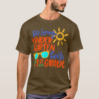 T-shirt SI LONGUE KINDERGARTEN HELLO 1ère GRADE Professeur
