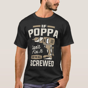 T-shirt Si Poppa Ne Pouvait Pas Le Corriger, Tout Était Ve