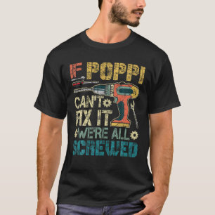 T-shirt Si Poppi ne peut pas le réparer Nous sommes tous v