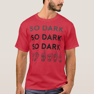 T-shirt Si Sombre réveil du printemps