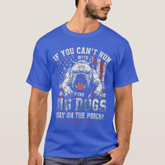 T-shirt Si tu ne peux pas courir avec les gros chiens Rest
