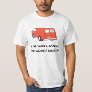 T-shirt Si un rockin', du fourgon ne vient pas un knockin