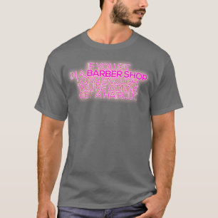 T-shirt Si vous êtes assis dans un salon de coiffure assez