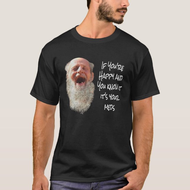 T-SHIRT SI VOUS ÊTES HEUREUX ET QUE VOUS LE CONNAISSEZ, CE (Devant)