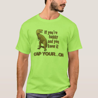 T-shirt Si vous êtes heureux et vous le savez