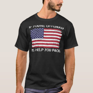 T-shirt Si vous êtes offensé, je vous aiderai à emporter l