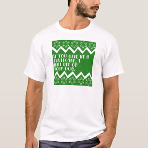 T-shirt Si vous me donnez un gâteau de fruits secs… dr