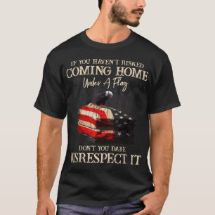 T-shirt Si vous n'avez pas risqué de rentrer chez vous sou
