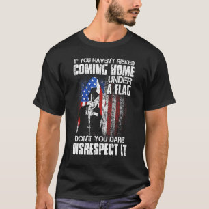 T-shirt Si Vous N'avez Pas Risqué De Rentrer Chez Vous Sou