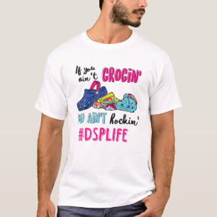 T-shirt Si vous n'êtes pas Crocin, vous n'êtes pas Rockin'
