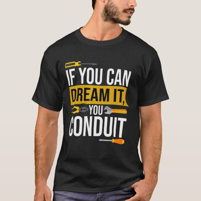T-shirt Si Vous Pouvez Le Rêver, Vous Conduisez Électricie (Devant)