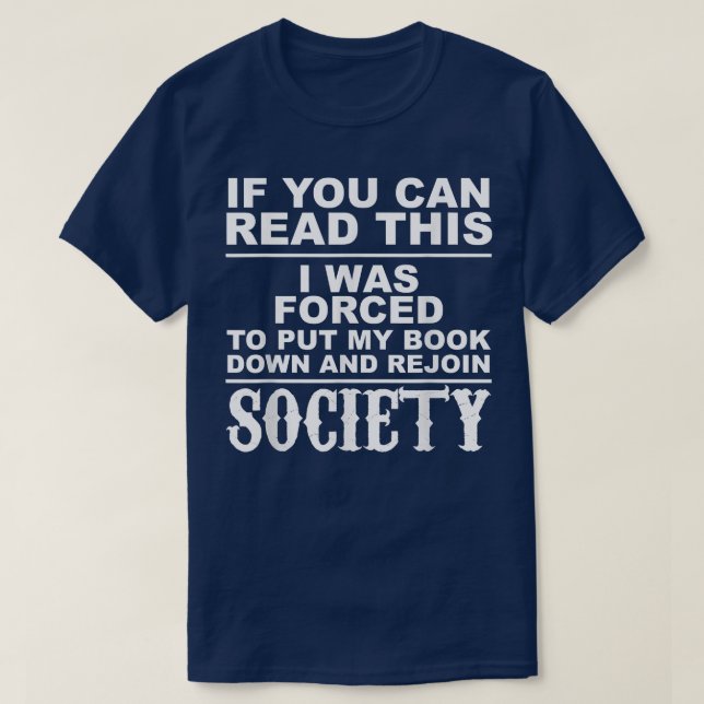 T-shirt Si vous pouvez lire ce livre amusant Lover Bookwor (Design devant)