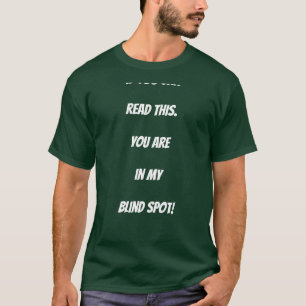 T-shirt "Si vous pouvez lire ceci ..."
