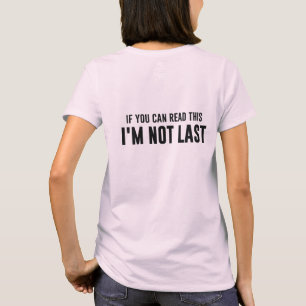 T-shirt Si vous pouvez lire ceci que je ne suis pas