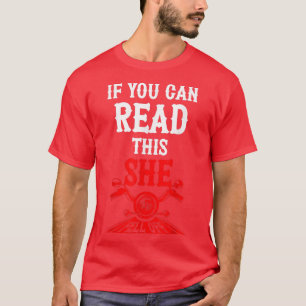 T-shirt Si Vous Pouvez Lire Cela, Elle Est Tombée De Moto 
