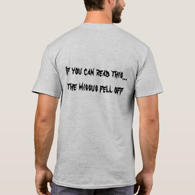 T-shirt Si Vous Pouvez Lire Cela, Le Missus Est Tombé (Dos)