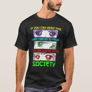 T-shirt Si Vous Pouvez Voir Cela, J'Ai Été Forcé De Pause