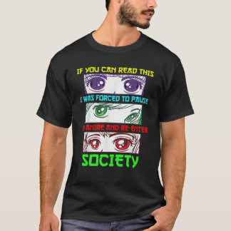 T-shirt Si Vous Pouvez Voir Cela, J'Ai Été Forcé De Pause