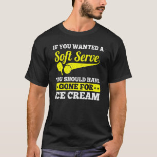 T-shirt Si Vous Recherché Un Soft Servez Pickleball Sport
