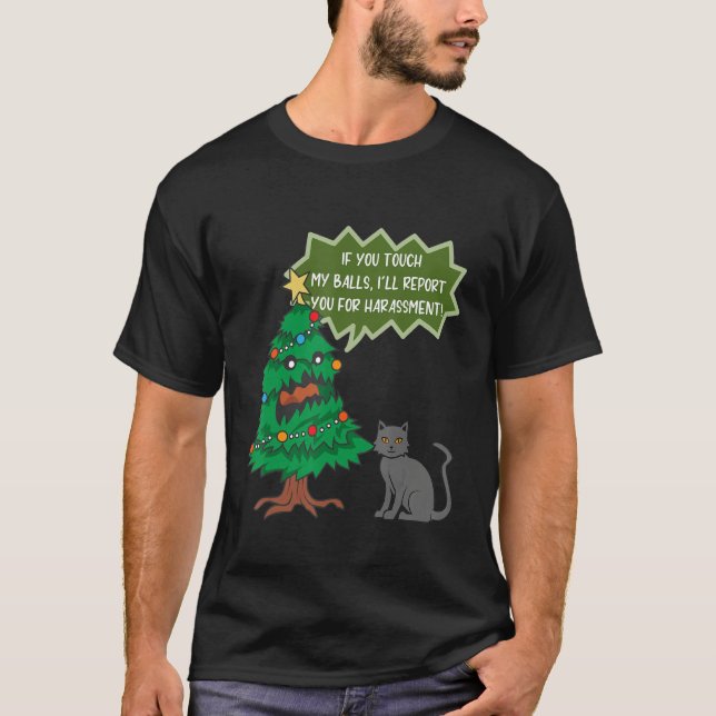T-shirt Si vous touchez mes couilles, je vous dénonce pour (Devant)