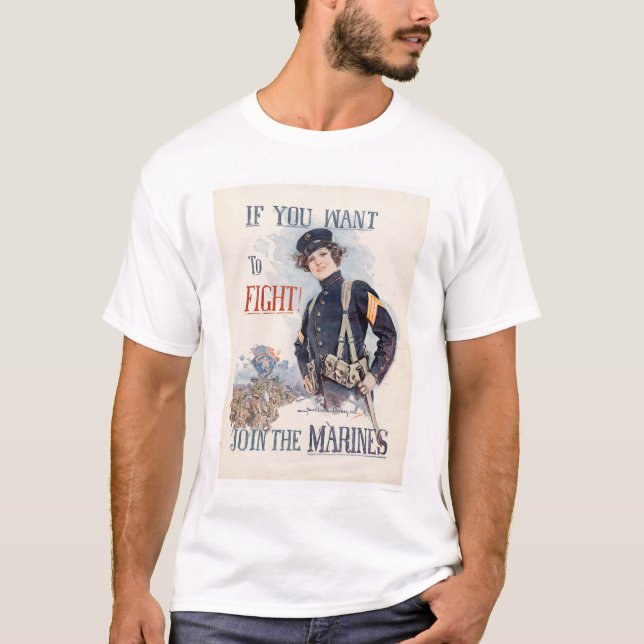 T-shirt Si vous voulez combattre, joignez les marines (Devant)
