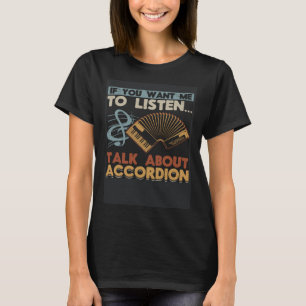 T-shirt Si vous voulez que je parle d'accordéon