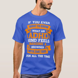 T-shirt Si vous voulez savoir quel ruban orange ADHD
