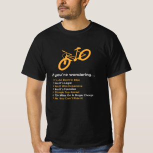 T-shirt Si vous vous demandez E Bike
