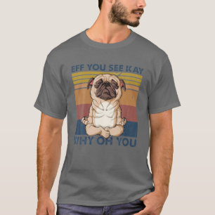 T-shirt Si vous voyez Kay Why Oh You Funny Carlin Vintage