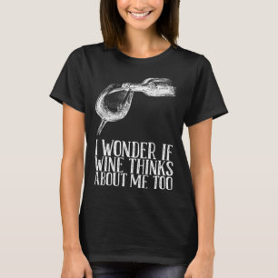 T-shirt Si Wine pense à moi aussi