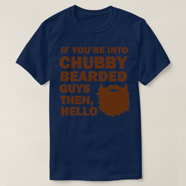 T-shirt Si Youx27re Dans Chubby Bearded Guys Alors Bonjour (Design devant)