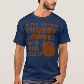 T-shirt Si Youx27re Dans Chubby Bearded Guys Alors Bonjour
