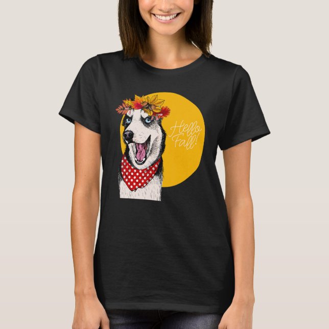 T-shirt Siberian Husky Hello Fall Pumpkin Spice Fall Thank (Devant)