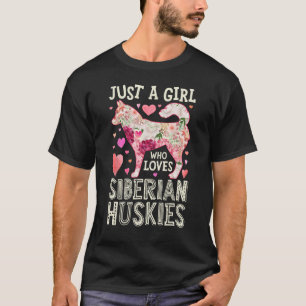 T-shirt Sibérien Husky Juste Une Fille Qui Aime La Fleur D