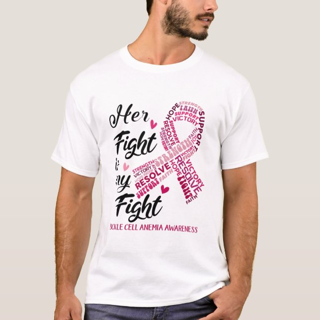 T-shirt Sickle Cell Anemia Her Fight is our Fight (Devant)