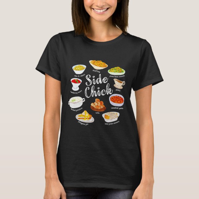 T-shirt Side Chick,funny Thanksgiving Dishes Gift Tee Men  (Devant)