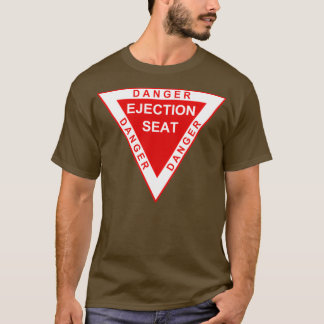 T-shirt Siège d'éjection de danger 1