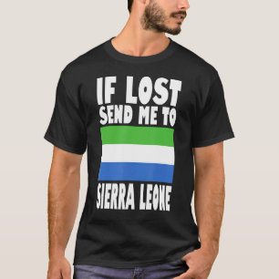 T-shirt Sierra Leone Drapeau Design Si perdu envoyez-moi à